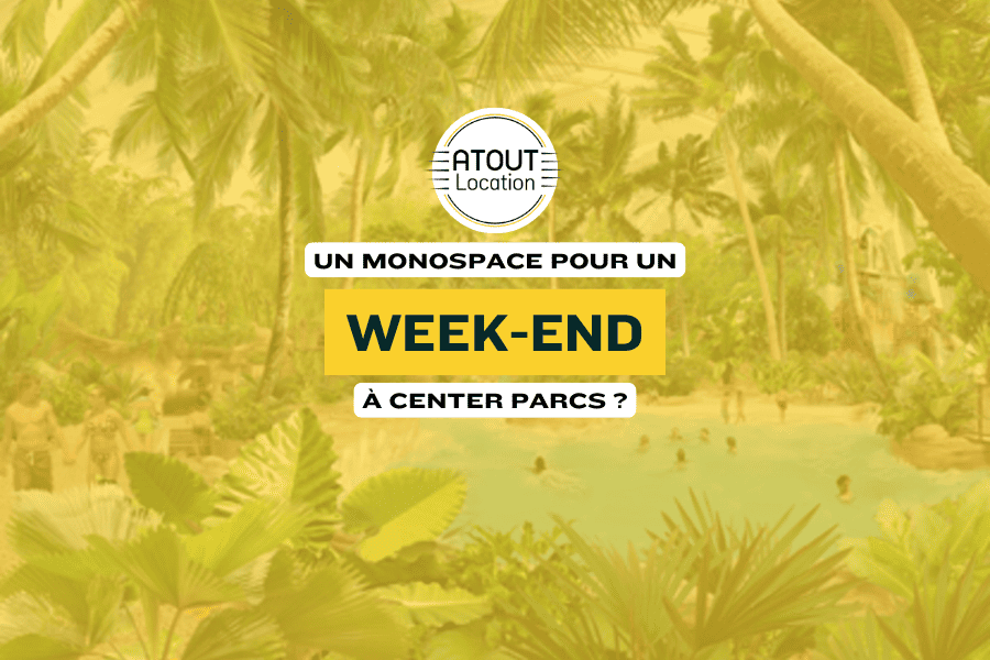 Un week-end inoubliable à Center Parcs avec Atoutlocation